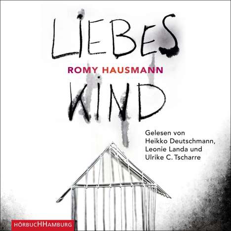 Romy Hausmann: Liebes Kind, 2 MP3-CDs