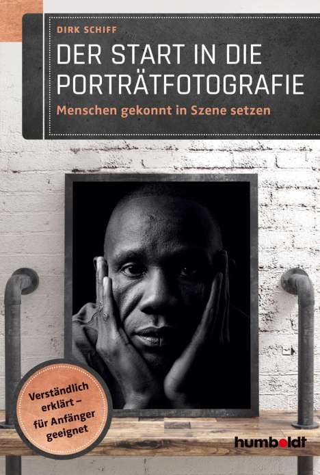Dirk Schiff: Der Start in die Porträtfotografie, Buch