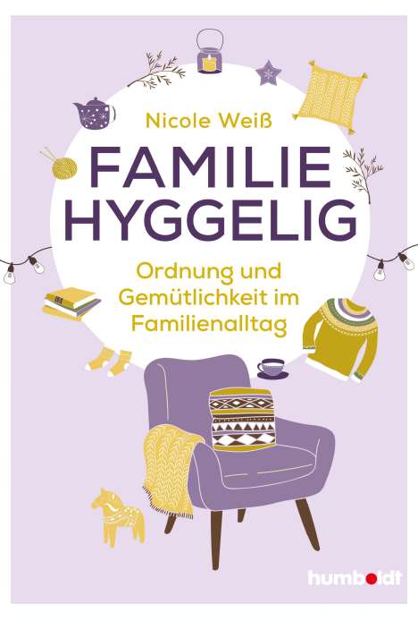 Nicole Weiß: Familie hyggelig, Buch