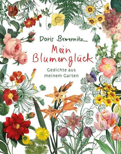 Doris Bewernitz: Mein Blumenglück, Buch