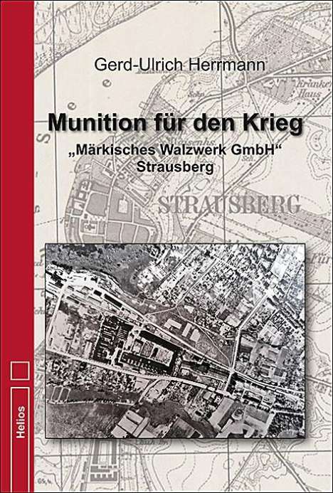 Gerd-Ulrich Herrmann: Munition für den Krieg, Buch