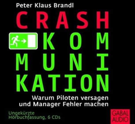 Peter Klaus Brandl: Crash-Kommunikation, CD