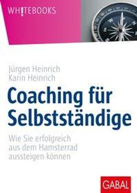 Jürgen Heinrich: Coaching für Selbstständige, Buch