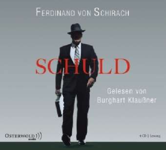 Ferdinand von Schirach: Schuld, 3 CDs