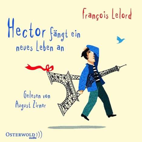 François Lelord: Hector fängt ein neues Leben an, 4 CDs