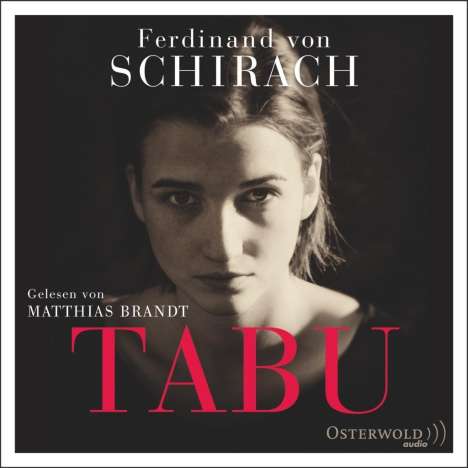 Ferdinand von Schirach: Tabu, CD