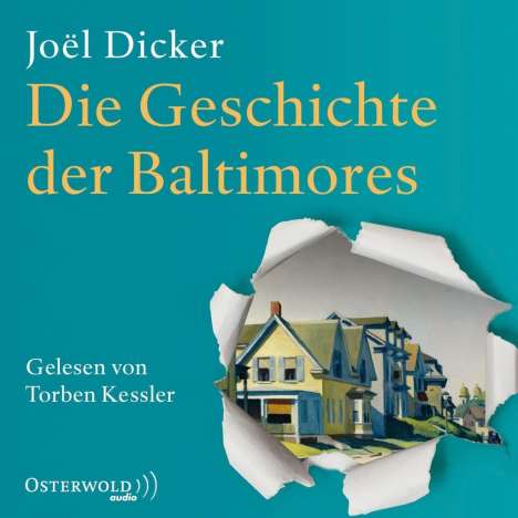 Joël Dicker: Die Geschichte der Baltimores, CD
