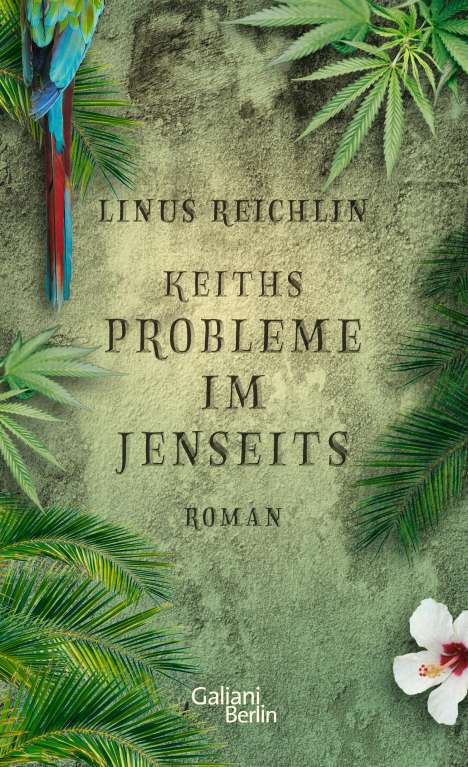 Linus Reichlin: Keiths Probleme im Jenseits, Buch