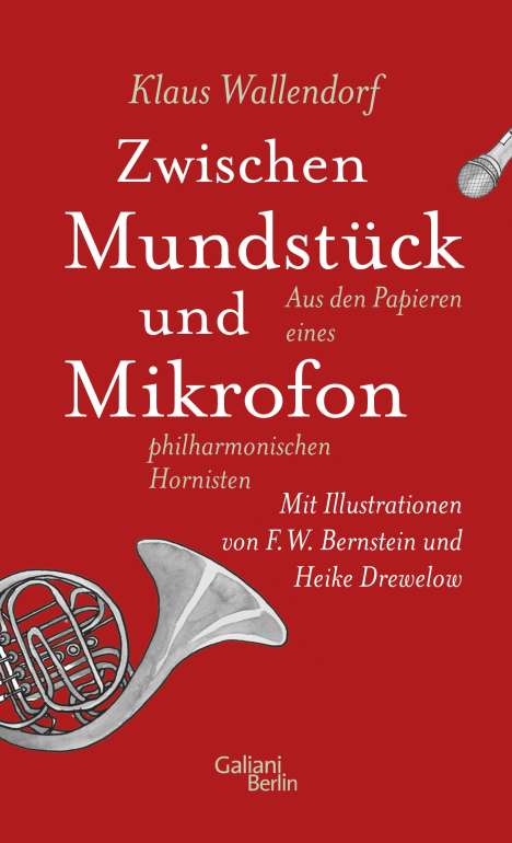 Klaus Wallendorf: Zwischen Mundstück und Mikrofon, Buch