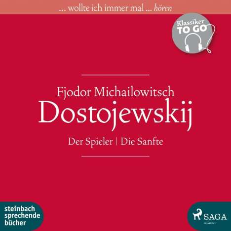 Fjodor M. Dostojewski: Dostojewskij, F: Spieler / Die Sanfte/MP3-CD, Diverse