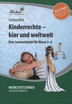 Stefanie Bildl: Kinderrechte - hier und weltweit, m. CD-ROM, Buch
