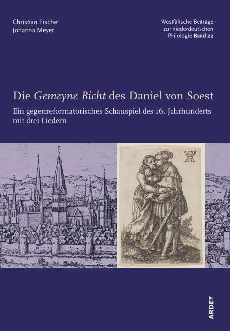 Die Gemeyne Bicht des Daniel von Soest, Buch