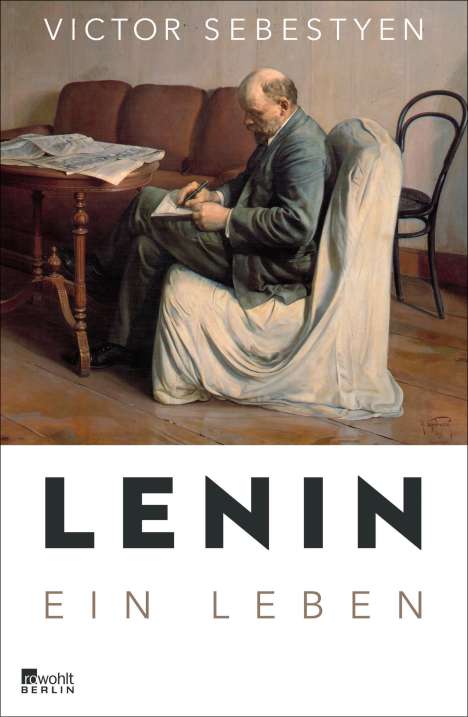 Victor Sebestyen: Lenin, Buch