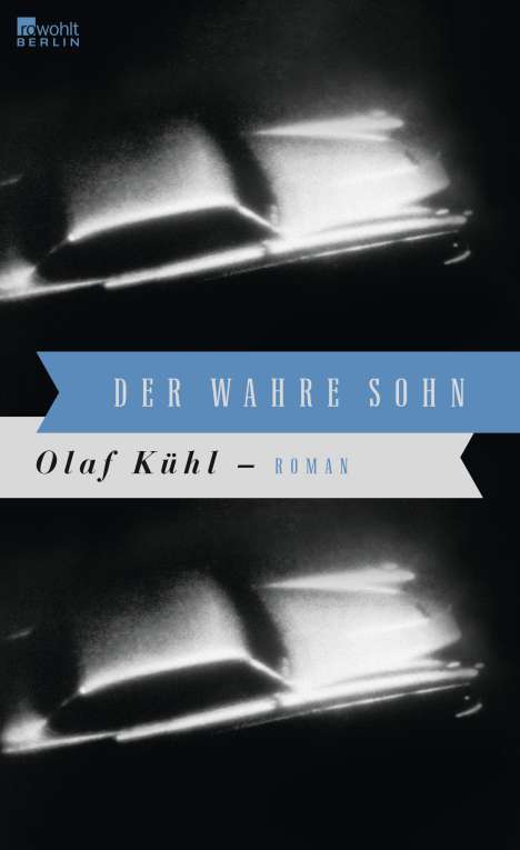 Olaf Kühl: Der wahre Sohn, Buch