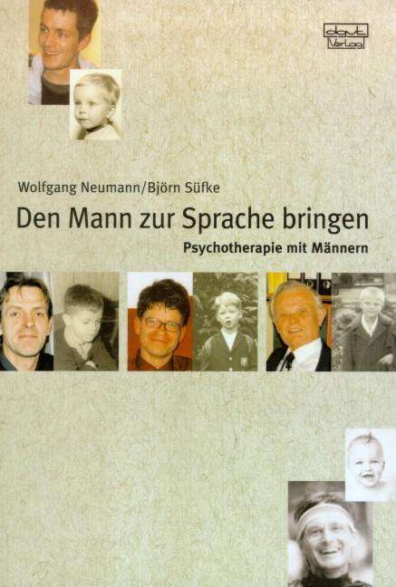 Wolfgang Neumann: Den Mann zur Sprache bringen, Buch