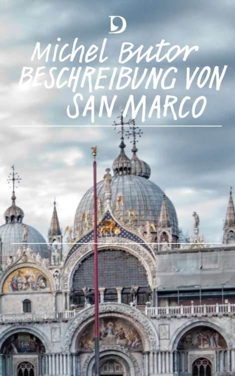 Michel Butor: Beschreibung von San Marco, Buch