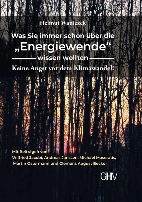 Helmut Waniczek: Was Sie immer schon über die "Energiewende" wissen wollten, Buch