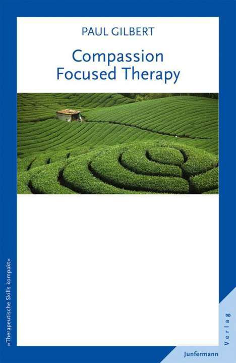 Paul Gilbert: Compassion Focused Therapy, Buch