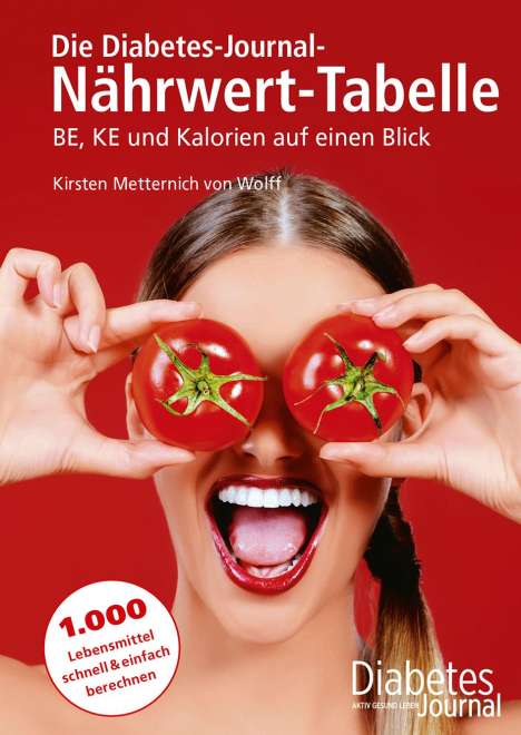Kirsten Metternich von Wolff: Die Diabetes-Journal-Nährwert-Tabelle, Buch