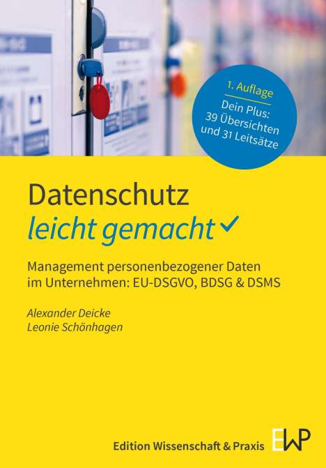 Alexander Deicke: Datenschutz - leicht gemacht., Buch