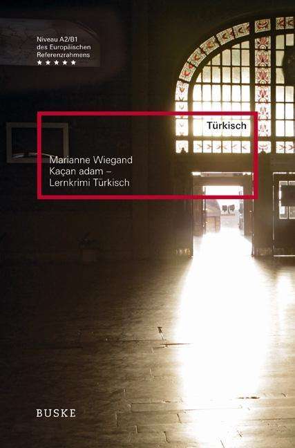 Marianne Wiegand: Kacan Adam - Lernkrimi Türkisch, Buch