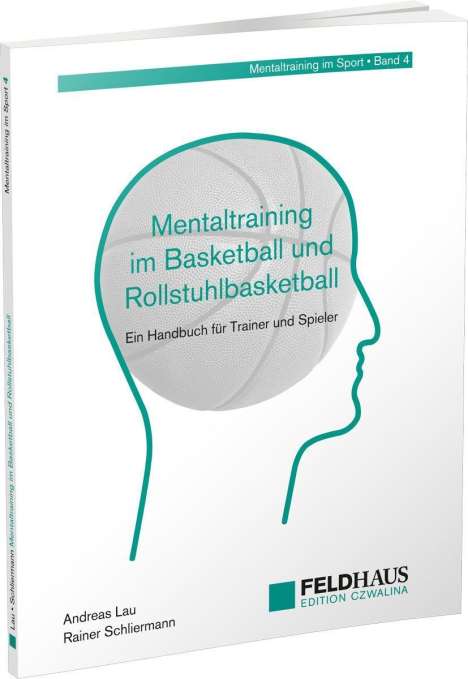 Andreas Lau: Mentaltraining im Basketball und Rollstuhlbasketball, Buch