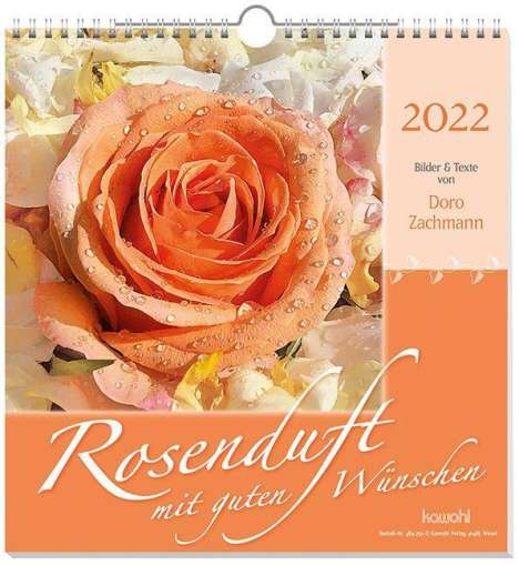 Rosenduft mit guten Wünschen 2021, Kalender