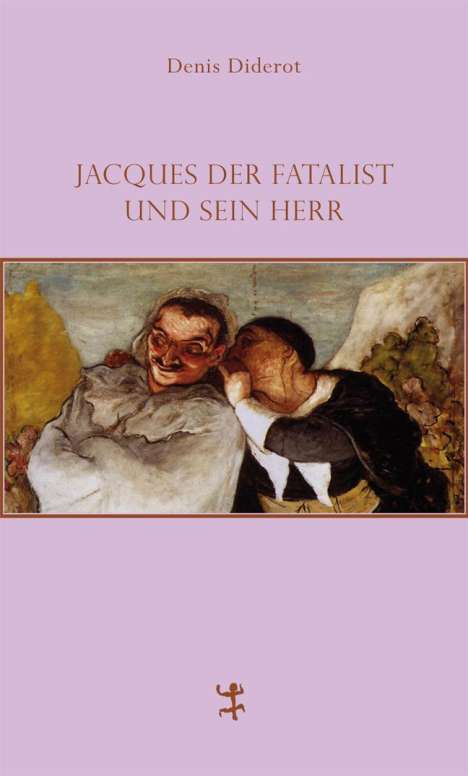 Denis Diderot: Jacques der Fatalist und sein Herr, Buch