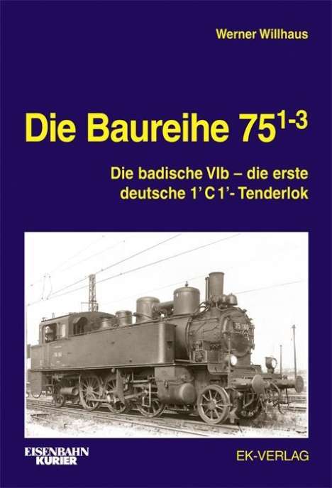 Werner Willhaus: Willhaus, W: Baureihe 75.1-3, Buch