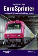 Karl G. Baur: Baur, K: Euro-Sprinter, Buch
