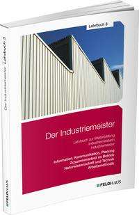 Elke H. Schmidt-Wessel: Industriemeister / Lehrbuch 3, Buch