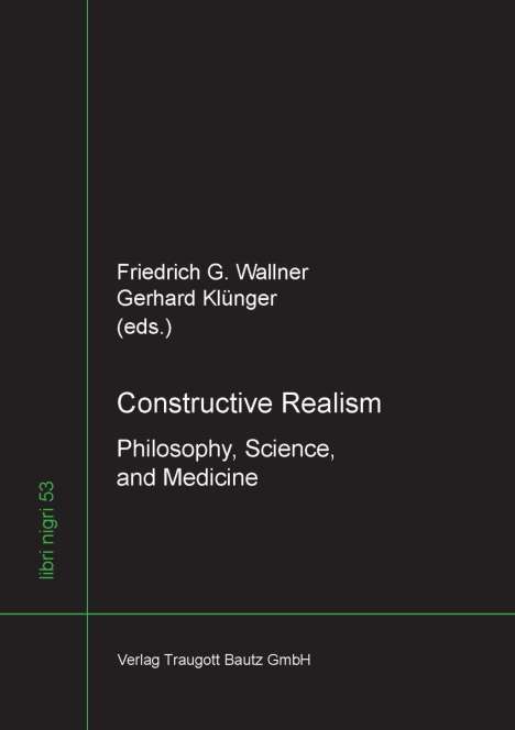 Constructive Realism, Buch