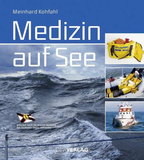 Kohfahl, M: Medizin auf See, Buch