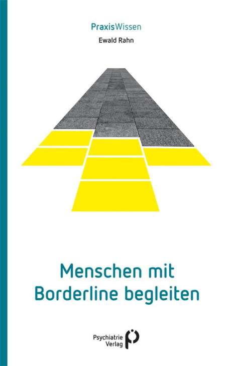 Ewald Rahn: Menschen mit Borderline begleiten, Buch