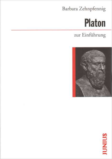 Barbara Zehnpfennig: Platon zur Einführung, Buch