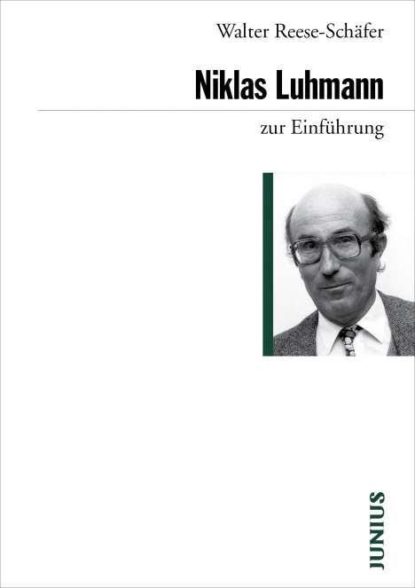 Walter Reese-Schäfer: Niklas Luhmann zur Einführung, Buch