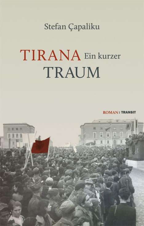 Stefan Çapaliku: Tirana - Ein kurzer Traum, Buch