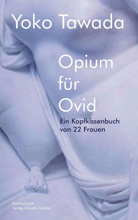 Yoko Tawada: Opium für Ovid, Buch
