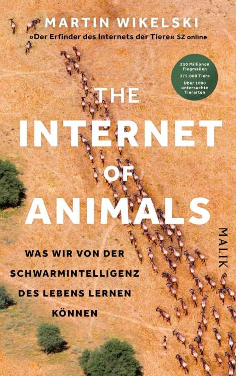 Martin Wikelski: The Internet of Animals: Was wir von der Schwarmintelligenz des Lebens lernen können, Buch