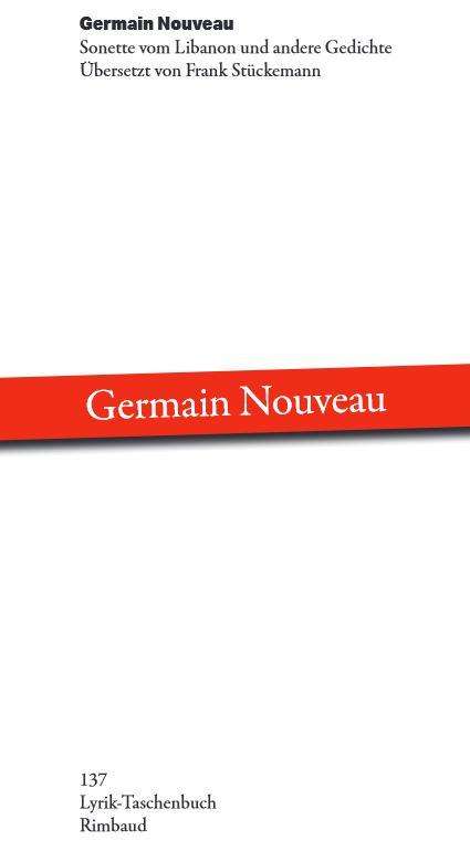 Noveau Germain: Sonette vom Libanon und andere Gedichte, Buch