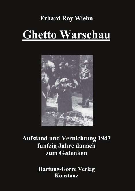Erhard Roy Wiehn: Ghetto Warschau, Buch
