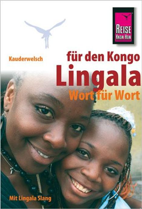 Rogério Goma Mpasi: Reise Know-How Kauderwelsch Lingala für den Kongo - Wort für Wort, Buch