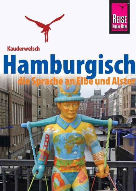 Hans-Jürgen Fründt: Fründt, H: Reise Know-How Kauderwelsch Hamburgisch, Buch