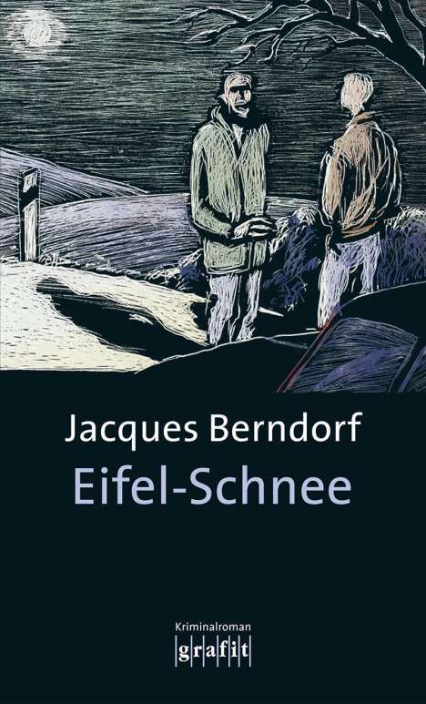 Jacques Berndorf: Eifel-Schnee, Buch
