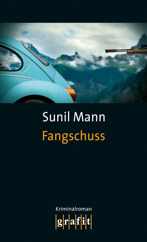 Sunil Mann: Fangschuss, Buch