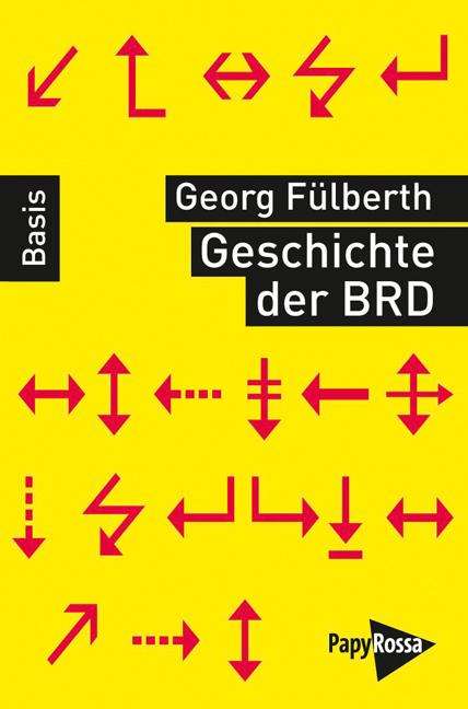 Georg Fülberth: Geschichte der BRD, Buch