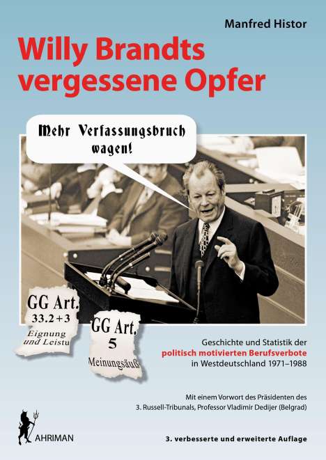 Manfred Histor: Willy Brandts vergessene Opfer, Buch