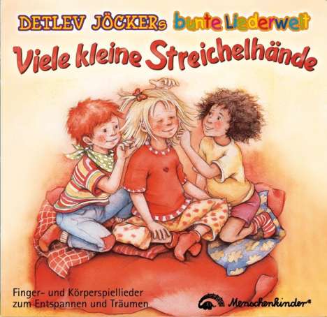 Detlev Jöcker: Viele kleine Streichelhände, CD
