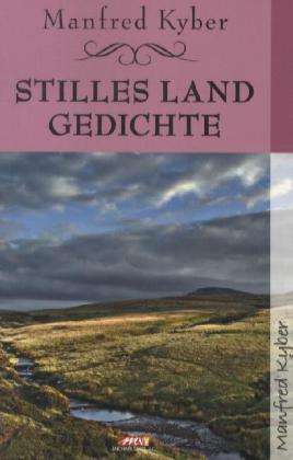 Manfred Kyber: Stilles Land, Buch