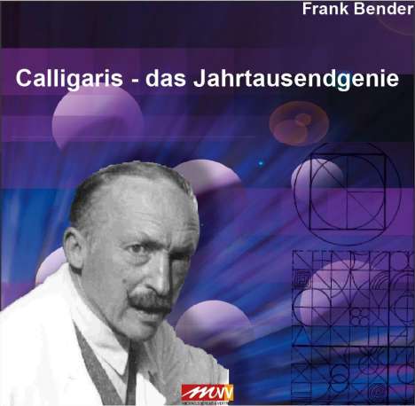 Frank Bender: Calligaris - Das Jahrtausendgenie, Buch